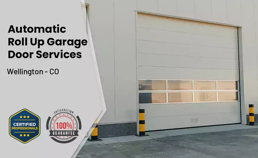 Automatic Roll Up Garage Door Wellington - CO 